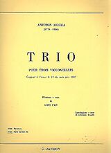 Anton (Antoine) Joseph Reicha Notenblätter Trio für 3 Violoncelli