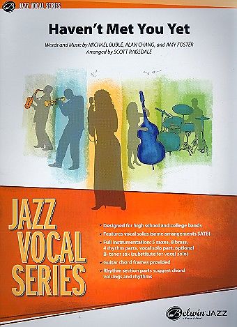Havent met You yetfor voice and jazz ensemble