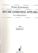 Toshi Ichiyanagi Notenblätter Before Darkness appears for
