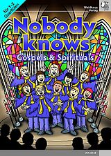  Notenblätter Nobody knows - Gospels und Spirituals
