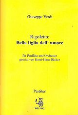 Giuseppe Verdi Notenblätter Bella figlia dell amore aus Rigoletto