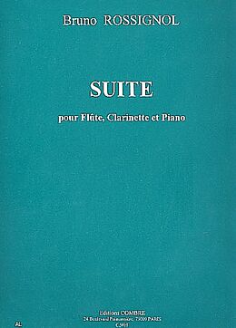 Bruno Rossignol Notenblätter Suite pour flûte, clarinette et piano