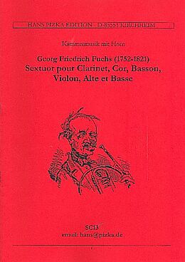 Georg Friedrich Fuchs Notenblätter Sextett Es-Dur op.36 für Klarinette