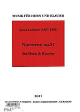 Ignaz Lachner Notenblätter Nocturno op.37