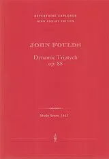 John Herbert Foulds Notenblätter Dynamic Triptych op.88