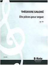 Théodore-César Salomé Notenblätter Dix pièces op.48