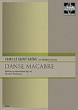 Camille Saint-Saens Notenblätter Danse macabre op.40