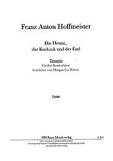 Franz Anton Hoffmeister Notenblätter Terzett D-Dur Die Henne, der Kuckuck und der Esel