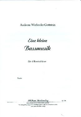 Andreas Wiebecke-Gottstein Notenblätter Eine kleine Bassmusik