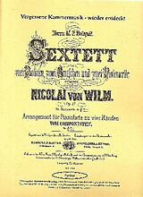 Nicolai von Wilm Notenblätter Sextett h-Moll op.27