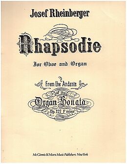 Joseph Gabriel Rheinberger Notenblätter Rhapsodie from the Andante of Organ Sonata in F Minor op.127