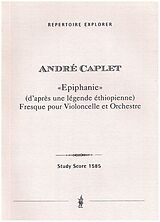 André Caplet Notenblätter Epiphanie (daprès une légende éthiopienne)