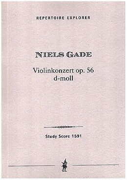 Niels Wilhelm Gade Notenblätter Violinkonzert op.56 d-Moll