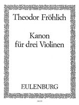 Theodor Fröhlich Notenblätter Kanon