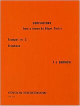 Thomas J. M. Endrich Notenblätter Derivations from a Theme by Edgar Curtis