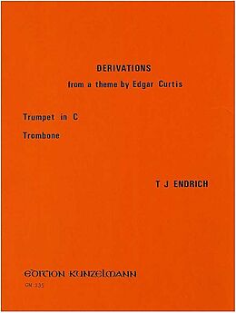 Thomas J. M. Endrich Notenblätter Derivations from a Theme by Edgar Curtis