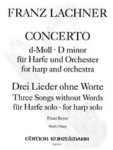 Franz Paul Lachner Notenblätter Konzert d-Moll und 3 Lieder ohne Worte
