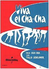 Tillo Schlunck Notenblätter Viva el Cha Cha