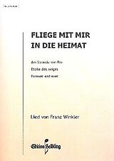 Franz Winkler Notenblätter Fliege mit mir in die Heimat