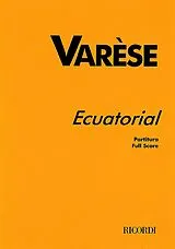 Edgar Varèse Notenblätter Ecuatorial