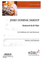 Josef Dominik Skroup Notenblätter Konzert B-Dur
