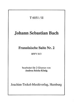 Johann Sebastian Bach Notenblätter Französische Suite Nr.2 BWV813