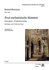 Samuel Rousseau Notenblätter 2 eucharistische Motetten (Ecce panis - O salutaris hostia)