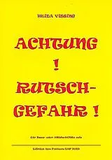 Heida Vissing Notenblätter Achtung! Rutschgefahr!