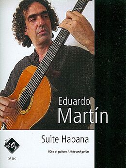 Eduardo Martín Notenblätter Suite Habana