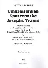 Matthias Drude Notenblätter Umkreisungen - Spurensuche - Josephs Traum