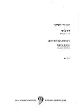 Leon Schidlowsky Notenblätter Prelude