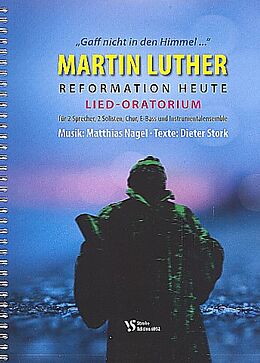 Matthias Nagel Notenblätter Martin Luther - Reformation heute