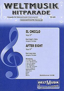  Notenblätter El Choclo und After Eight