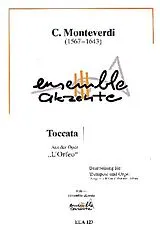 Claudio Monteverdi Notenblätter Toccata aus der oper LOrfeo (Version in B-, C- und D-Dur)