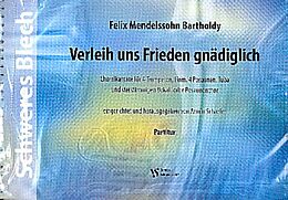 Felix Mendelssohn-Bartholdy Notenblätter Verleih uns Frieden