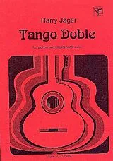 Harry Jäger Notenblätter Tango Doble