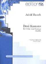 Adolf Busch Notenblätter 3 Kanons op.69c