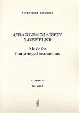 Charles Martin Loeffler Notenblätter Music for 4 stringed Instruments