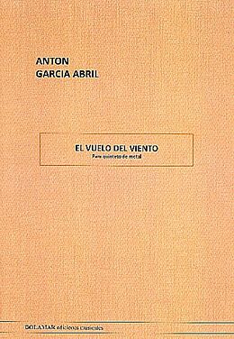 Anton García Abril Notenblätter El Vuelo del Viento