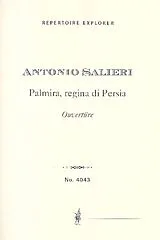Antonio Salieri Notenblätter Ouvertüre zu Palmira regina di Persia