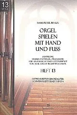  Notenblätter Orgel spielen mit Hand und Fuss Band 13
