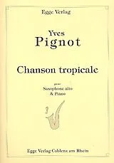 Yves Pignot Notenblätter Chanson tropicale