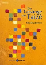  Notenblätter Die Gesänge aus Taizé