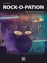 Sperie Karas Notenblätter Rock-O-Pation - for Todays Drummer
