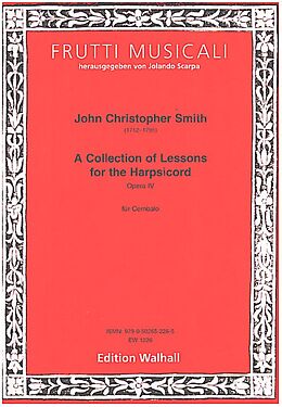 John Christopher Smith Notenblätter A Collection of Lessons op.4