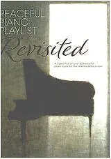  Notenblätter Peaceful Piano Playlist Revisited