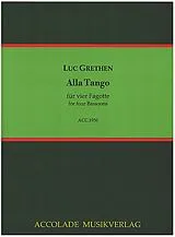 Luc Grethen Notenblätter Alla Tango