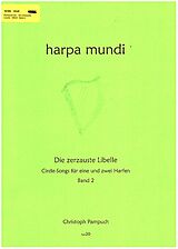 Christoph Pampuch Notenblätter Die zerzauste Libelle - Circle Songs Band 2