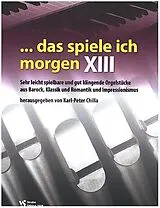  Notenblätter Das spiele ich morgen Band 13