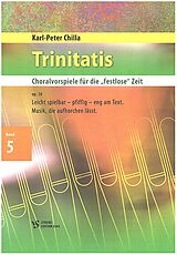 Karl-Peter Chilla Notenblätter Trinitatis op.58 Band 5